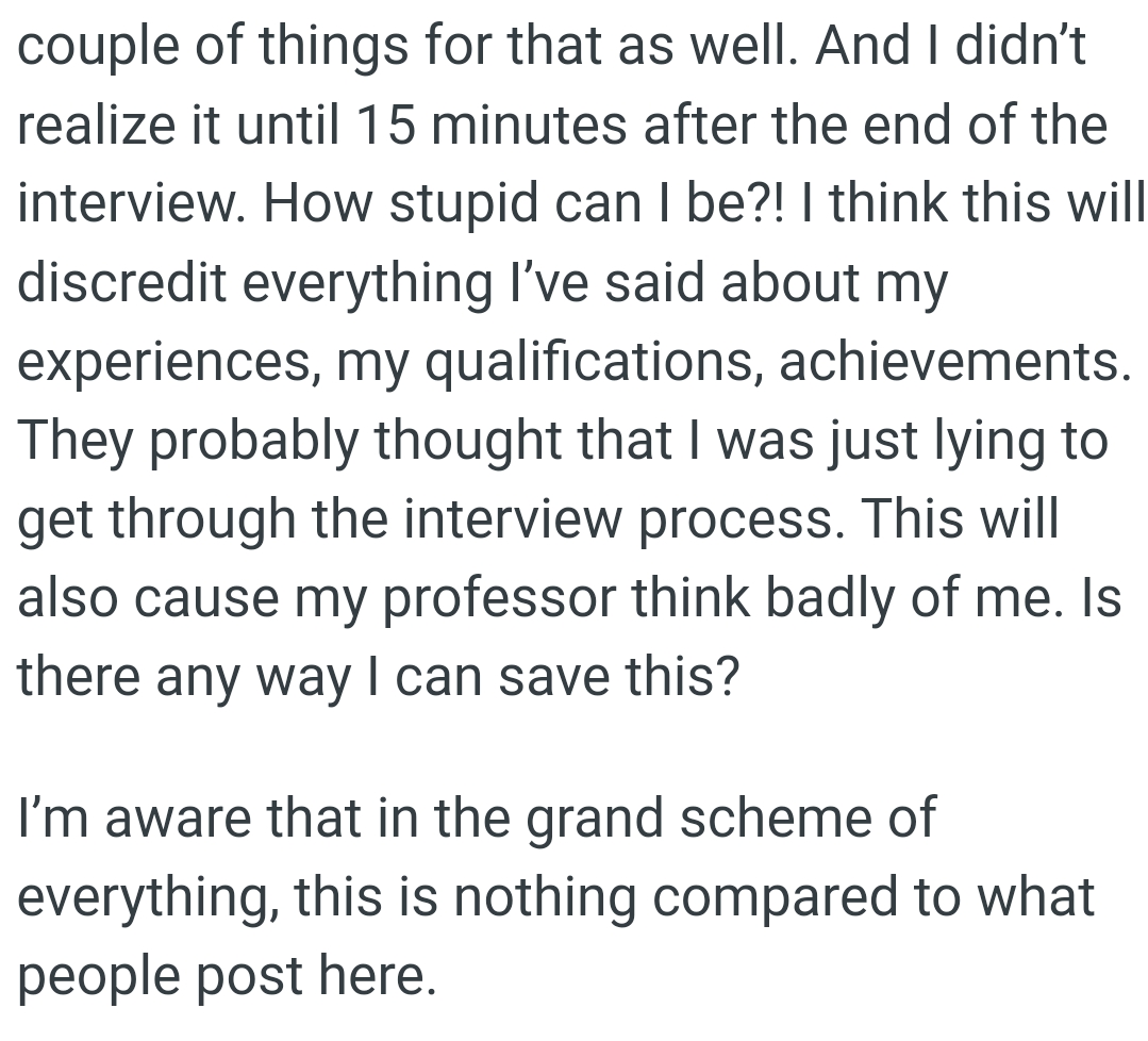 OP thinks this will discredit everything he has said about his experiences, qualifications, and achievements