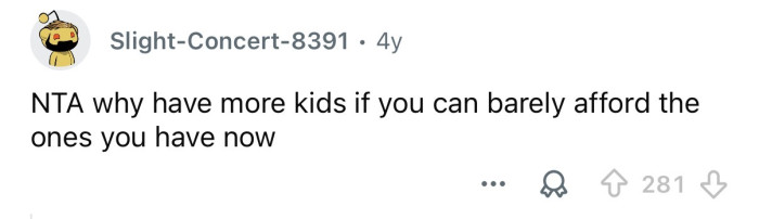 Stop having kids if you can’t afford them.