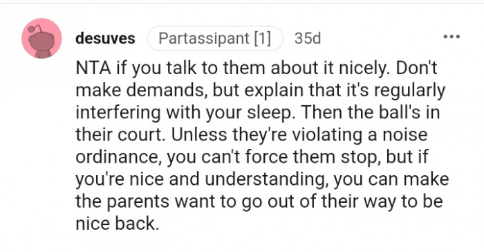 You can make their parents go out of their way to be nice