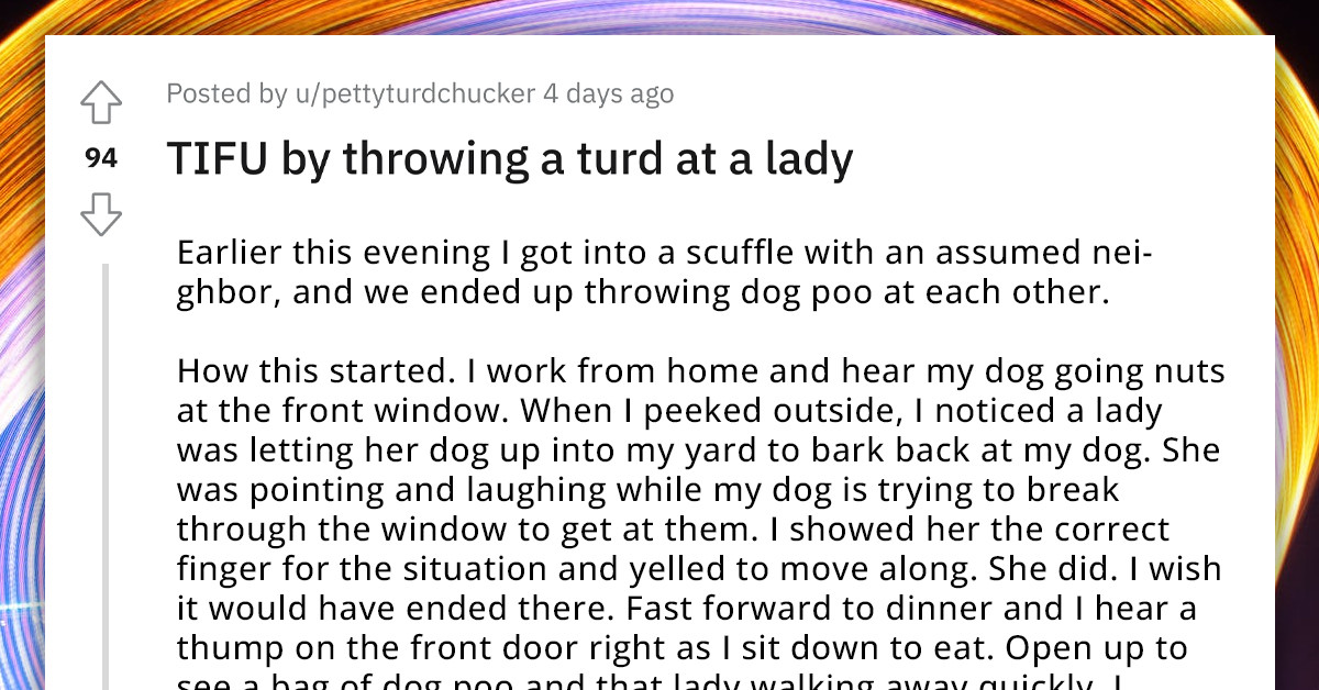 Redditor Gets Into A Poop-Slinging Altercation With Crazy Lady