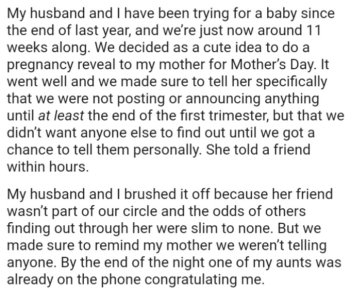 OP told her mom specifically that they were not posting or announcing anything until at least the end of the first trimester