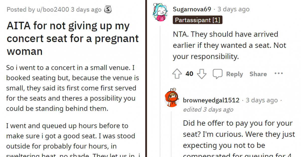 Redditor Gets Called A Heartless A-Hole For Refusing To Give Up Seat In A Concert For A Pregnant Woman