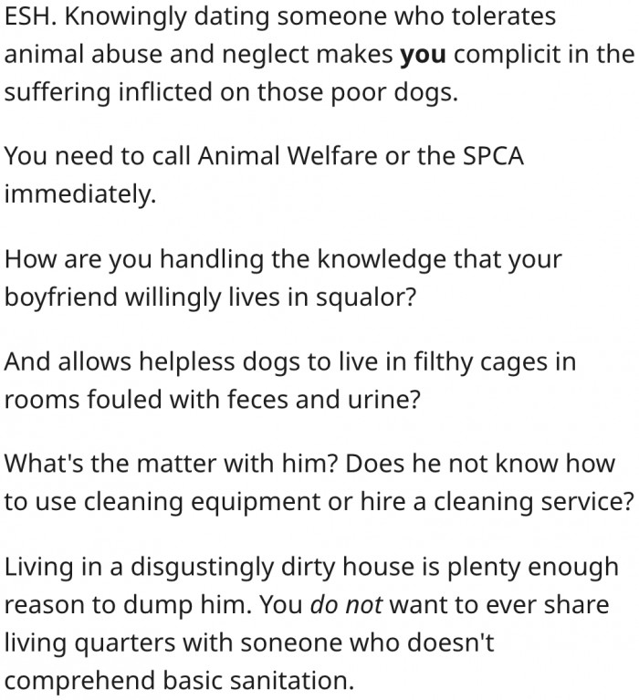 6. The fact that her boyfriend lives in a dirty environment is enough reason to end the relationship.