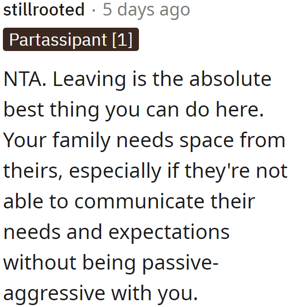 Leaving was the best thing to do.