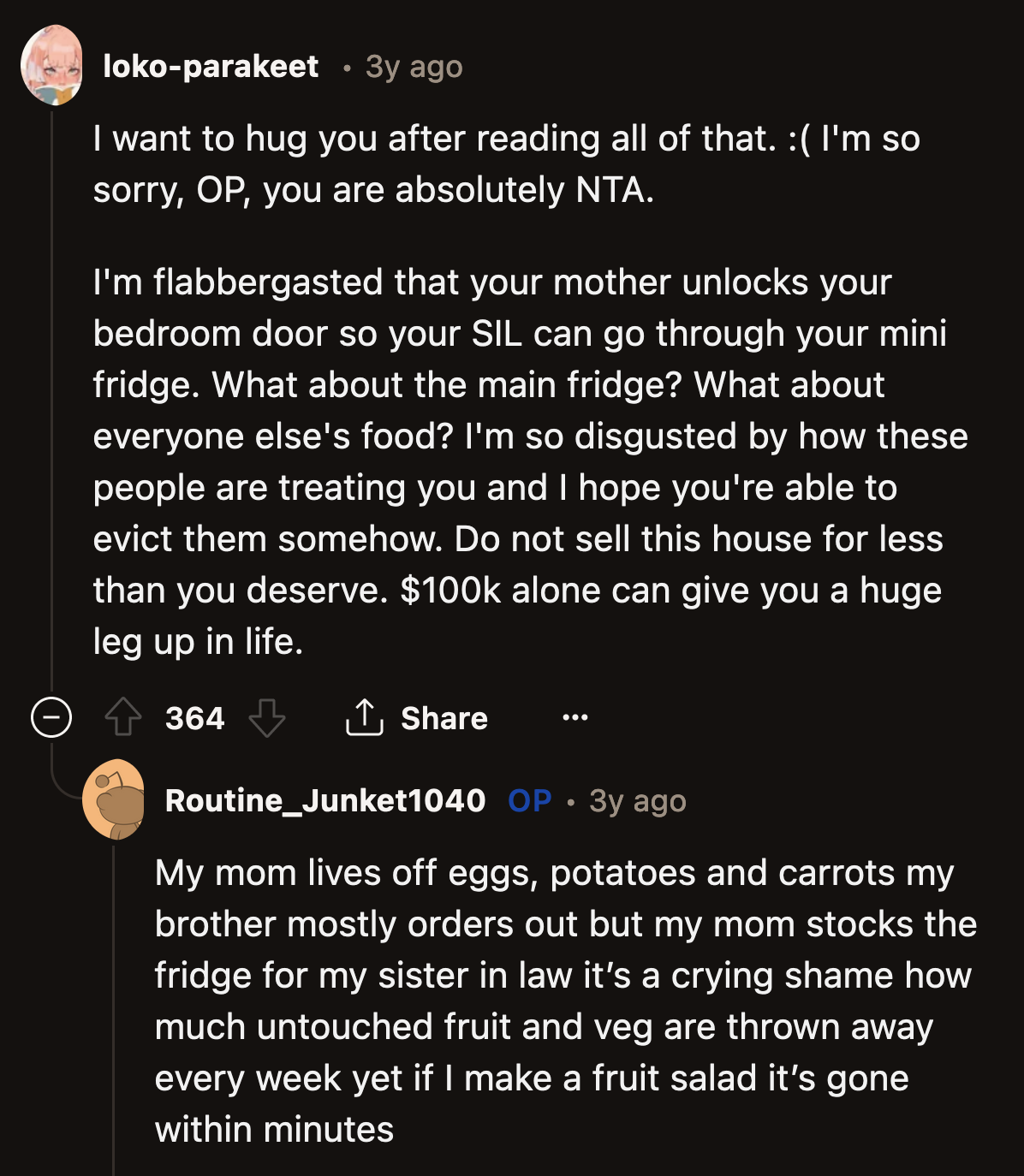 Her family treated OP like Cinderella. She owned the house, but they expected her to wait on them hand and foot.