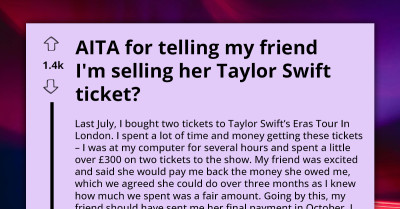 Girl Never Pays Her Friend Back For Taylor Swift Ticket So She Sells It To Someone Else, Asks If That's Wrong