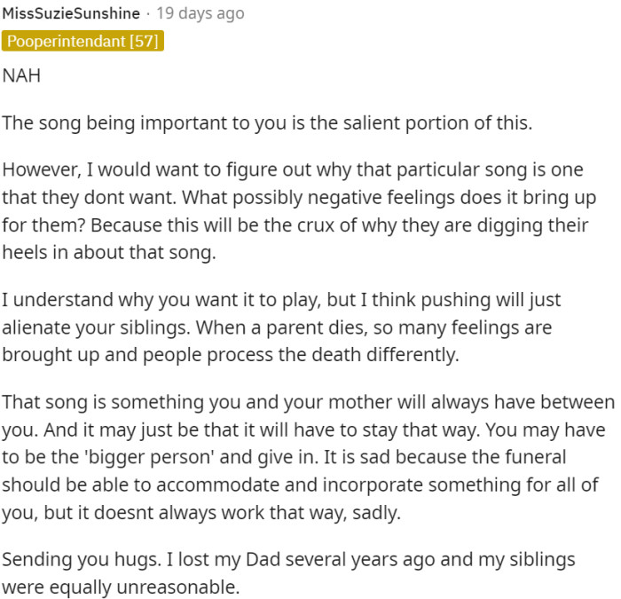 It is crucial to understand the reasons behind their resistance and respect their emotions, even if it means letting go of including the song in the funeral.