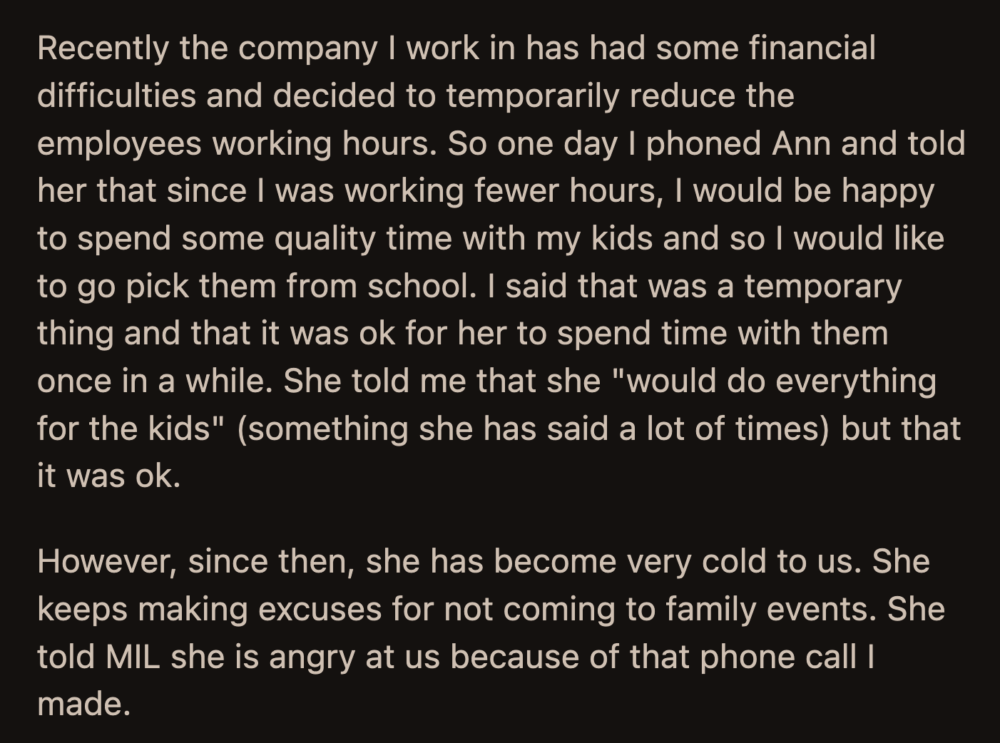 OP felt guilty for stirring up family drama, but she was also secretly relieved.