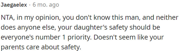 The safety of OP's daughter should be the top priority.