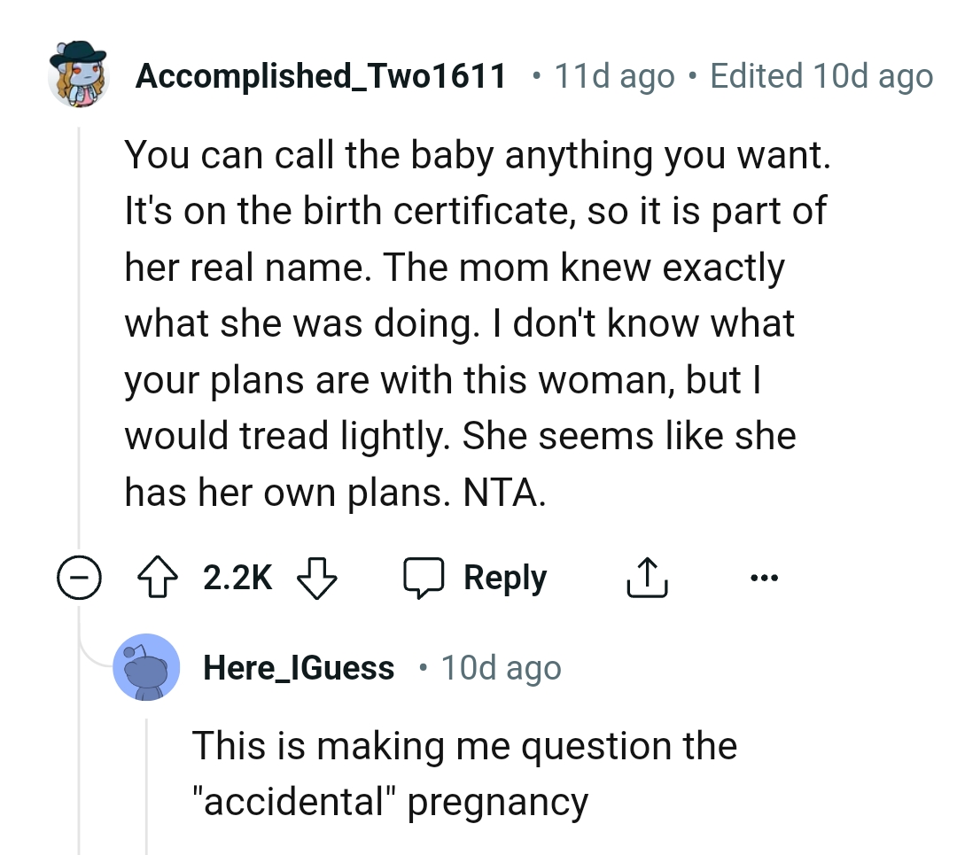 The OP can call the baby anything he wants