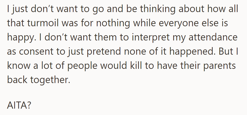 She doesn't want to attend, feeling the turmoil wasn't worth it. Scroll down to see what people had to say...
