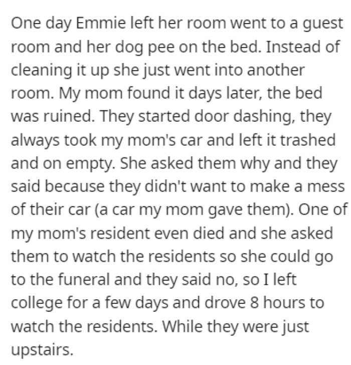 There were countless times when the chaotic couple caused problems for the mother, who would turn to OP to complain about them