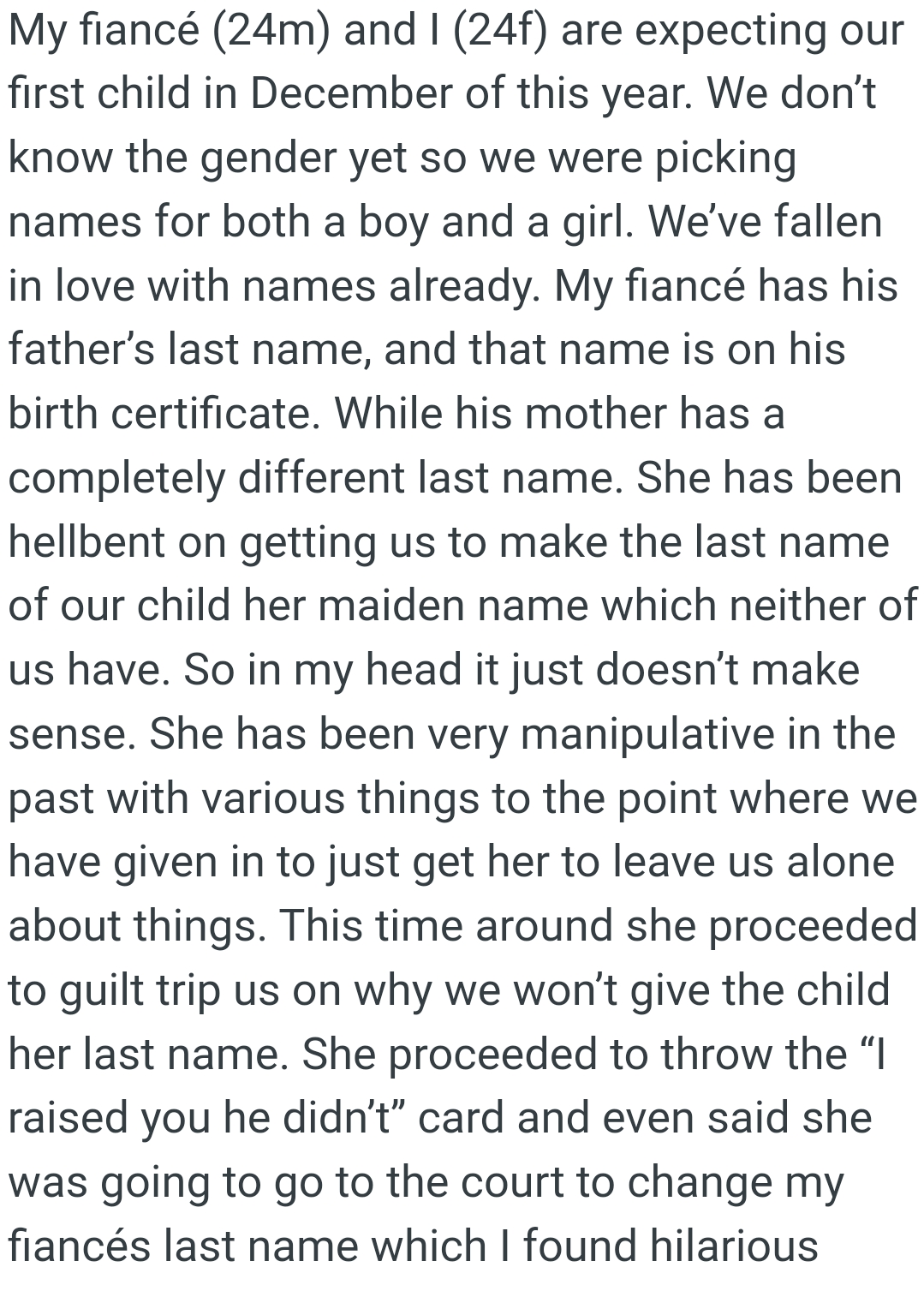 OP's fiancé has his father's last name, which is on his birth certificate