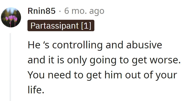 Dump the control freak. The only direction he's heading is 