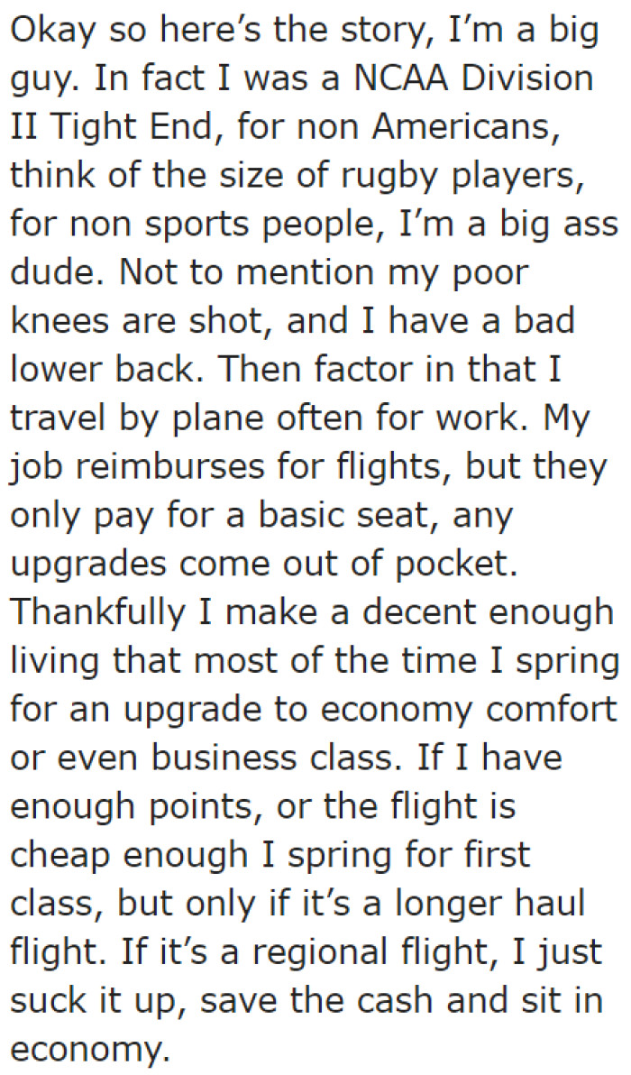 He explains to the community that he's a large guy.