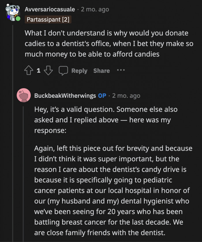OP explained why the candy drive at the dentist's office was so important to her.