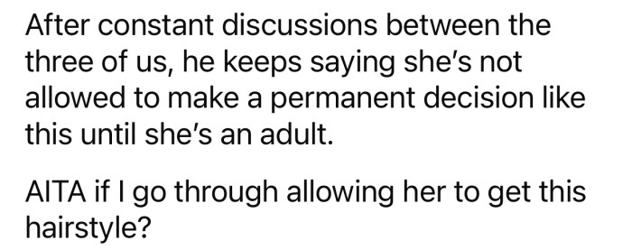 OP's husband was firm on his decision, which made OP doubt her stance.