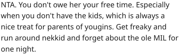 6. Spending their alone time doing something fun is better.
