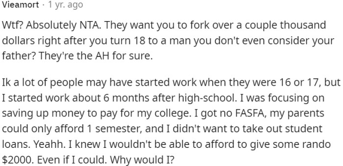Demanding Thousands of Dollars from OP Right After He Turns 18 for Someone He Doesn't Consider a Father Is Unreasonable