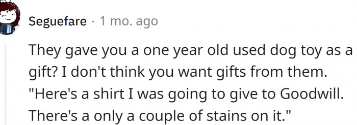 A one-year-old used dog toy as a gift?
