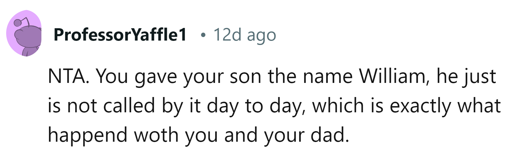 He still has the name!