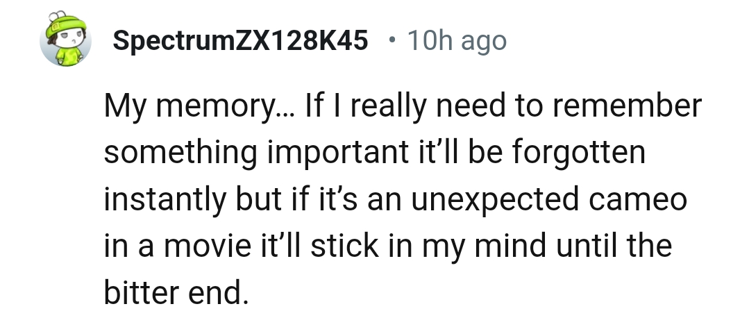 8) It is an unexpected cameo in a movie