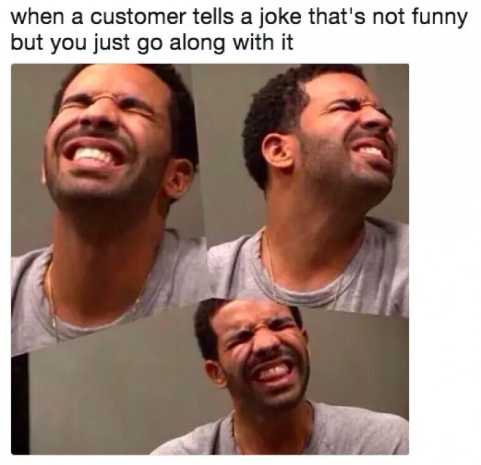 4. Going along with a customer's 'funny' joke