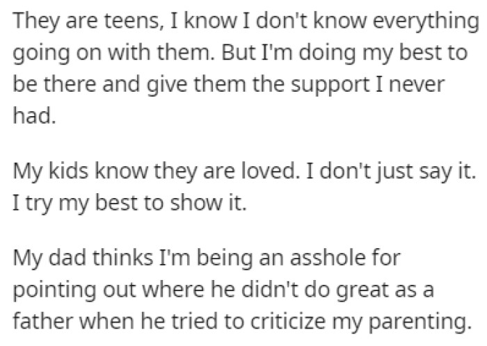 OP is now feeling guilty over what he said about his father's parenting