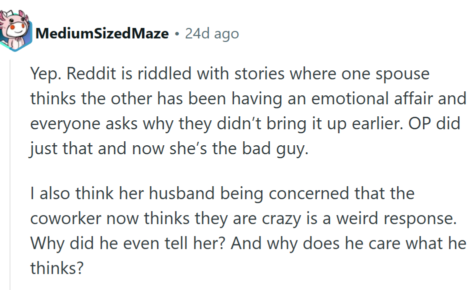 Reddit is full of these kinds of stories, and for a reason