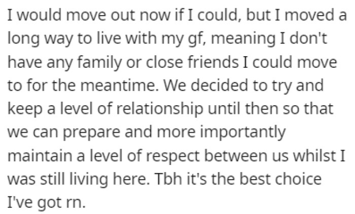 OP Would Move Out Now, but He Can't