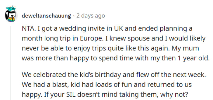 Their mom turned into a grandparent travel agent, and if SIL's up for it, why not go for that memorable trip?