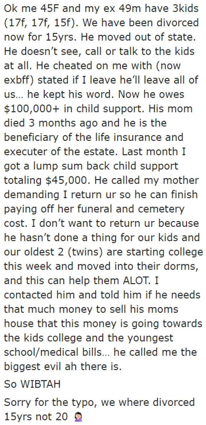 The OP Tells the Whole Story About Why They Got Divorced and Why Her Ex-Husband Wants the Money Back.