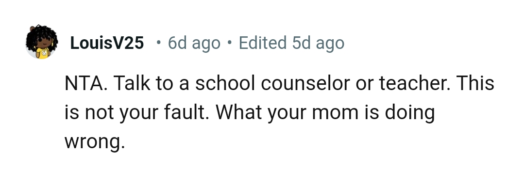 What the OP's mom is doing is wrong