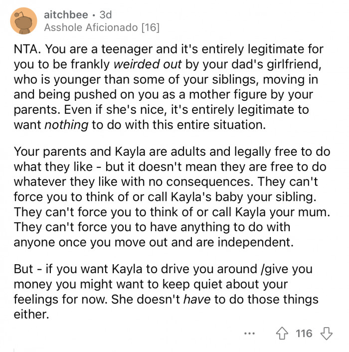 “They can't force you to have anything to do with anyone once you move out and are independent.”