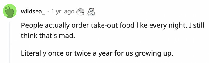 13. Food delivery is not an option