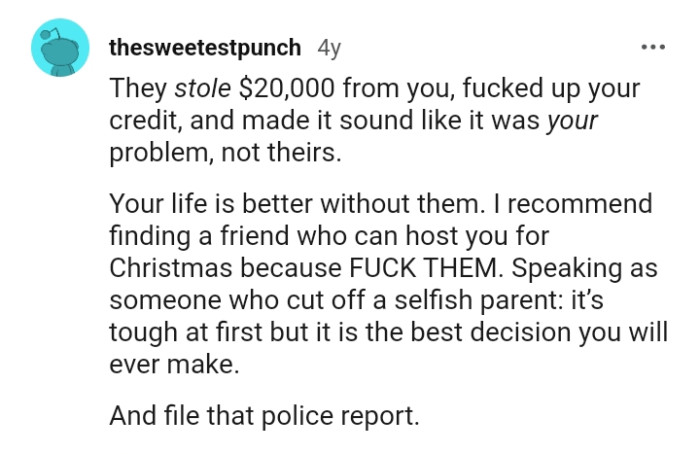 The OP's life is better without his parents in it