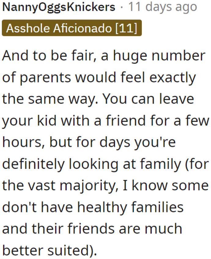 Other parents would have done the same thing.