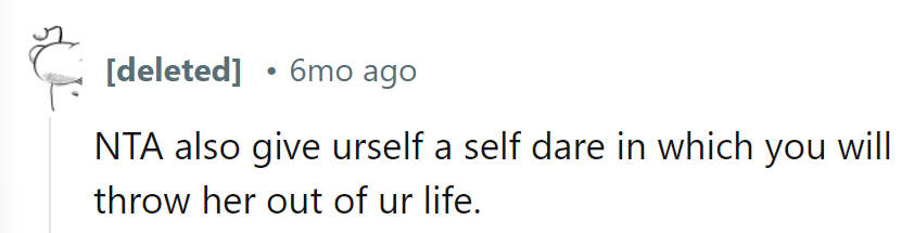 Self-Dare: He Should Kick Her Out of the Game and His Life.