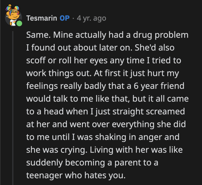 No one wants to live with another adult whose hand you have to hold every step of the way.