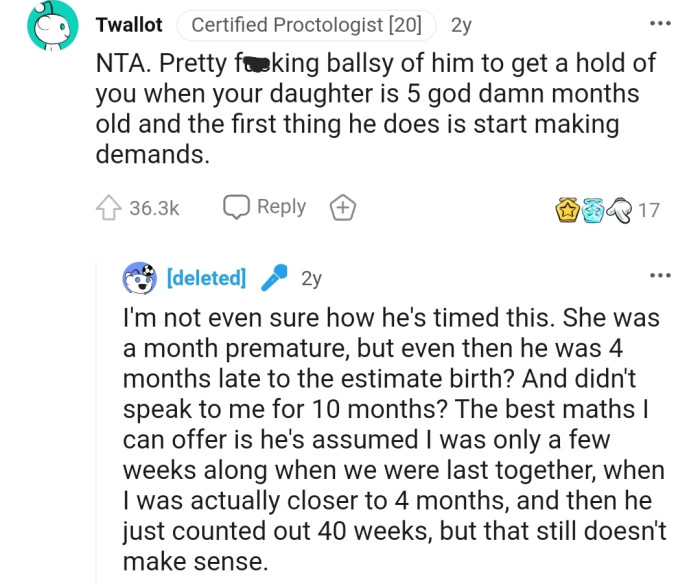 According to this Redditor, OP's ex has no right to be making demands after popping up 5 months late.