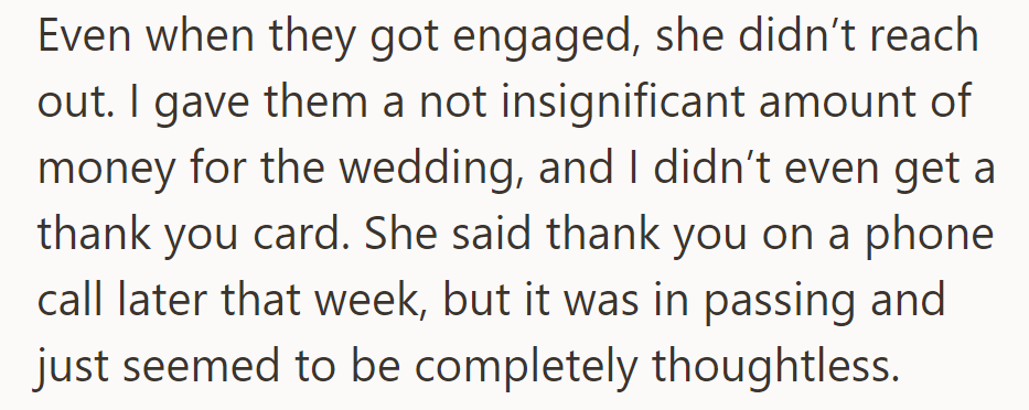 She did not even reach out to OP when they got engaged.