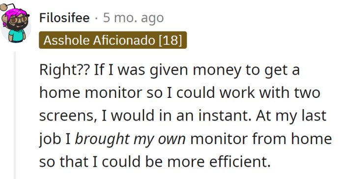 Some people have to pay for the equipment themselves