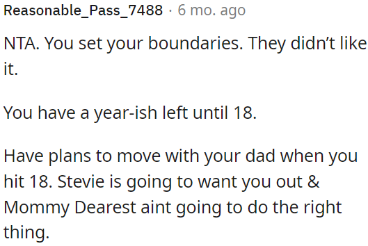 OP's mom isn't acting appropriately.