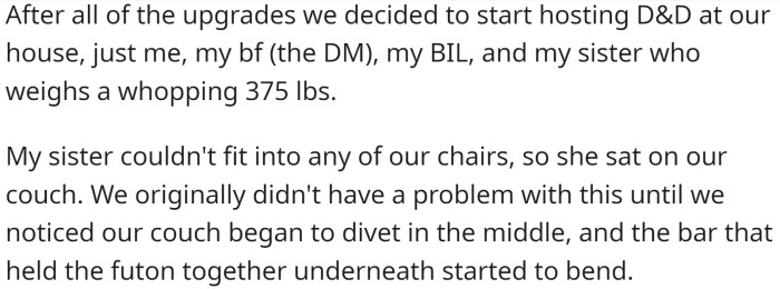 The office donated a couch to them, which they used for hosting D&D sessions with her sister, brother-in-law, and boyfriend.