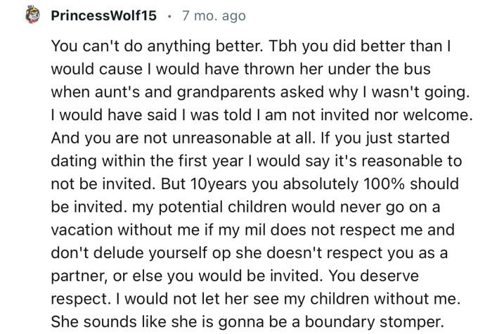 “She doesn't respect you as a partner, or else you would be invited.”