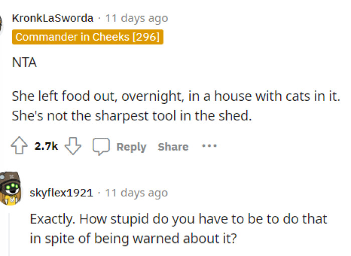 It seems like people are on the fence about who is in the wrong, and many definitely think that OP's roommate is at fault.