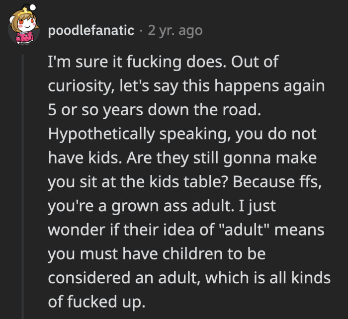 There was also the question of letting OP sit at the adults’ table if he remained child-free