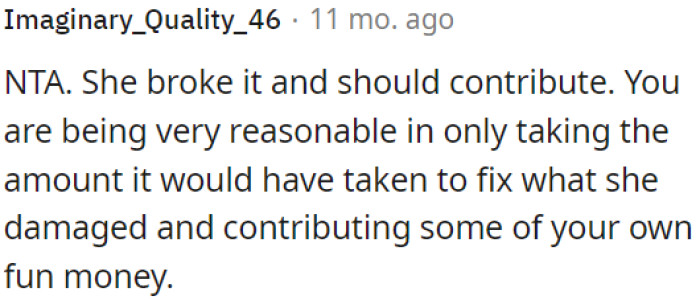 OP's approach of only taking what's needed for the repair and contributing some of his own spending money is fair.