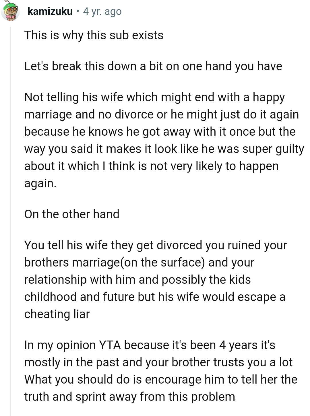 The OP Might Ruin His Brother's Marriage