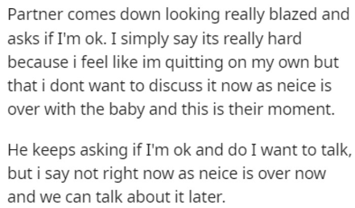 OP tells her partner that she feels like she's the only one trying to quit
